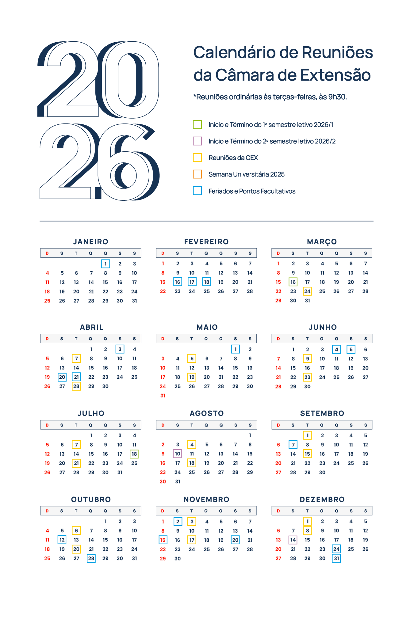Calendário anual da Câmara de Extensão da UnB. O gráfico destaca as datas das reuniões ordinárias, feriados, pontos facultativos, períodos de início e término do 1º e 2º semestres letivos, além do período da Semana Universitária da UnB.